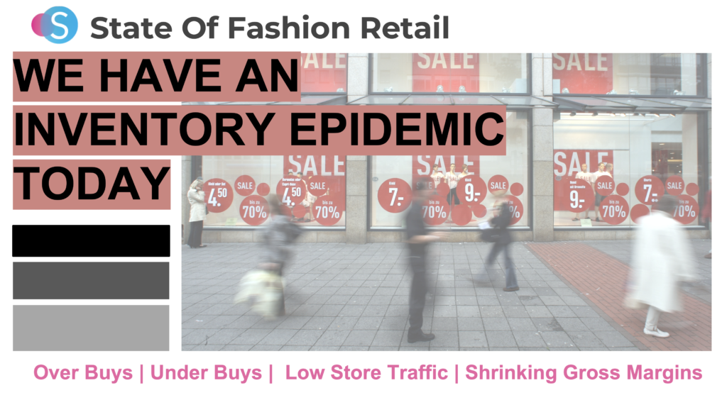 Fashion Inventory Epidemic